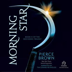 Morning Star  by Pierce Brown