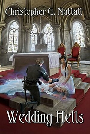 Wedding Hells by Christopher G. Nuttall