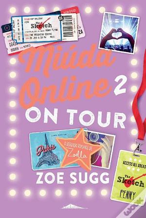Miúda Online 2 On Tour by Zoe Sugg