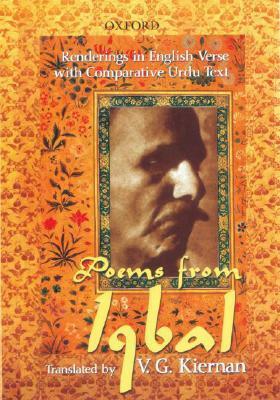 Poems from Iqbal: Renderings in English Verse with Comparative Urdu Text by Muhammad Iqbal