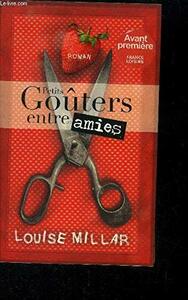 Petits Goûters entre Amies by Louise Millar