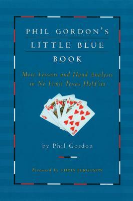 Phil Gordon's Little Blue Book by Phil Gordon