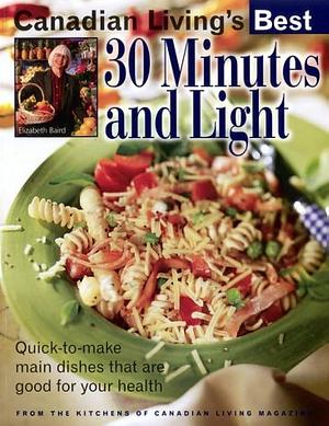 30 Minutes and Light by Elizabeth Baird