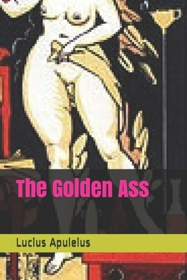 The Golden Ass by Apuleius