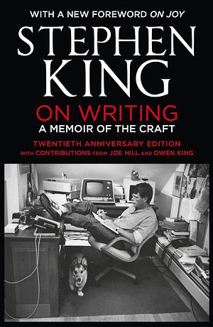 On Writing: A Memoir of the Craft by Stephen King