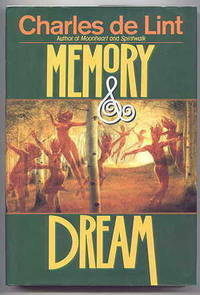Memory and Dream by Charles de Lint