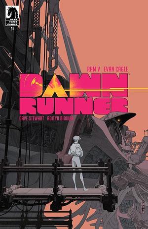 Dawnrunner #1 by Ram V, Dave Stewart, Evan Cagle