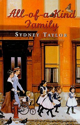 All-Of-A-Kind Family by Sydney Taylor