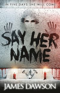 Say Her Name by Juno Dawson