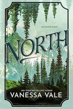 North by Vanessa Vale