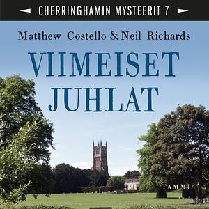 Viimeiset juhlat by Neil Richards, Matthew Costello