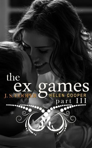 The Ex Games Part III by J.S. Cooper