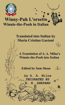 Winny-Puh L'orsetto Winnie-the-Pooh in Italian by A.A. Milne