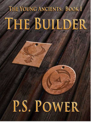 The Builder by P.S. Power