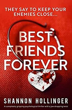 Best Friends Forever by Shannon Hollinger