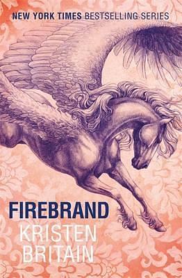 Firebrand: Book Six by Kristen Britain
