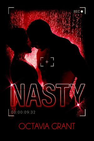 Nasty by Octavia Grant