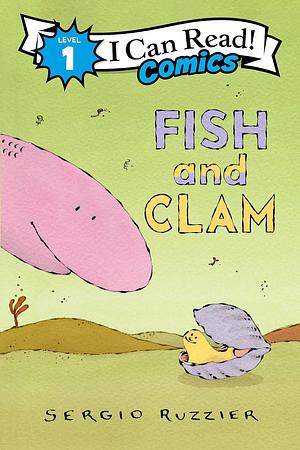 Fish and Clam by Sergio Ruzzier