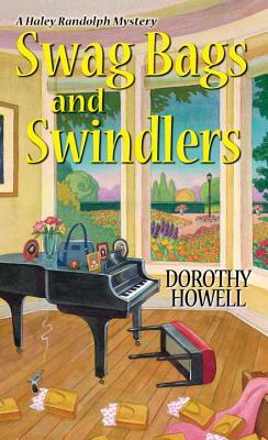 Swag Bags and Swindlers by Dorothy Howell