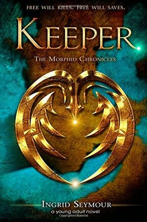 Keeper by Ingrid Seymour