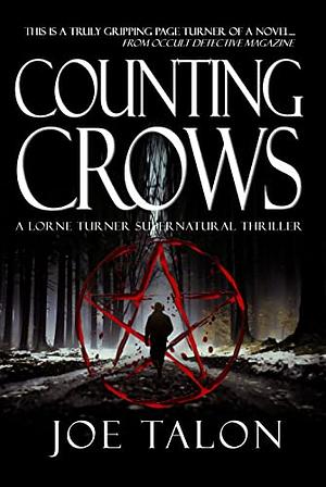 Counting Crows: Occult and Supernatural Mysteries  by Joe Talon