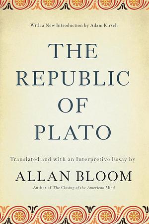 The Republic of Plato by Plato