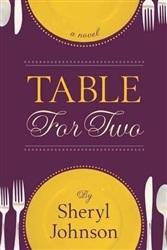 Table for Two by Sheryl C.S. Johnson