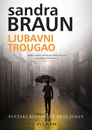 Ljubavni trougao by Sandra Brown