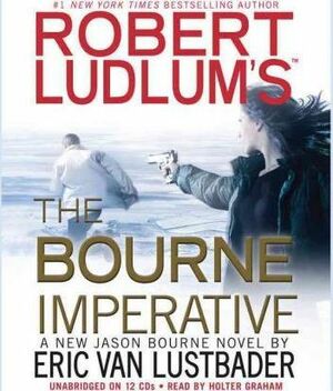Robert Ludlum's (Tm) the Bourne Imperative by Eric Van Lustbader
