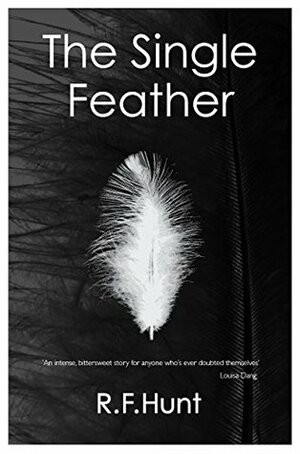 The Single Feather by Ruth F. Hunt