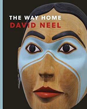 The Way Home by David Neel