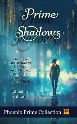 Prime Shadows by Ryland Thorn, Paul C. Middleton, Nicole Zoltack