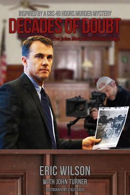 Decades of Doubt: The John Mccabe Murder Saga by John Turner, Eric Wilson, Eric Wilson