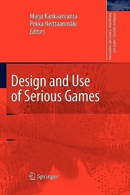 Design and Use of Serious Games by 