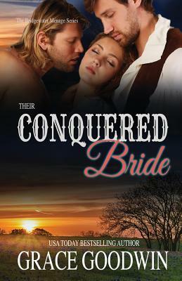 Their Conquered Bride: (Large Print) by Grace Goodwin