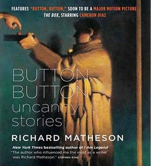 The Box: Uncanny Stories by Richard Matheson