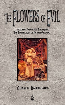 The Flowers of Evil and Other Poems by Charles Baudelaire