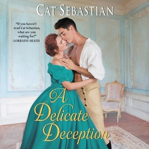 A Delicate Deception by Cat Sebastian