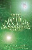 The Gossamer Eye by David Niall Wilson, Mark McLaughlin, Rain Graves
