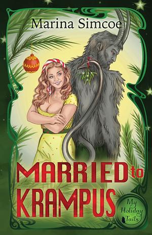 Married to Krampus by Marina Simcoe