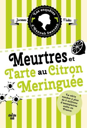 Meurtres et tarte au citron meringuée by Joanne Fluke