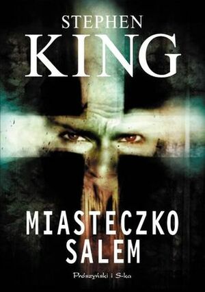 Miasteczko Salem by Arkadiusz Nakoniecznik, Stephen King
