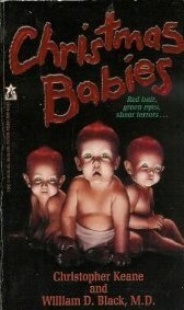 Christmas Babies by Christopher Keane, William D. Black