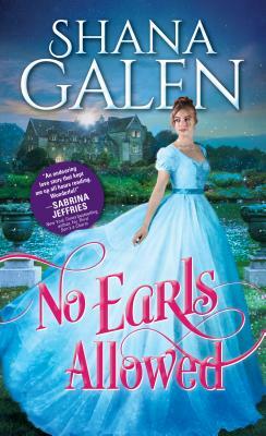 No Earls Allowed by Shana Galen