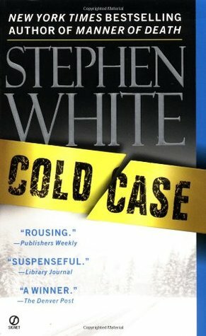 Cold Case by Stephen White