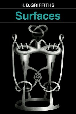Surfaces by H. Brian Griffiths, Dawn Griffiths