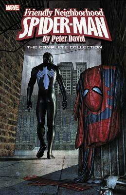 Spider-Man: Friendly Neighborhood Spider-Man by Peter David: The Complete Collection by Peter David