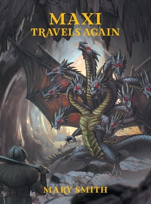 Maxi Travels Again by Mary Smith