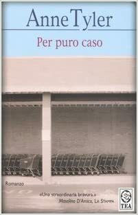 Per puro caso by Anne Tyler