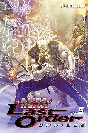 Battle Angel Alita: Last Order Omnibus Vol. 5 by Yukito Kishiro